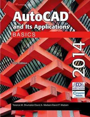 Autocad And Its Applications BASICS