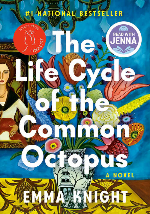 Book cover of The Life Cycle of the Common Octopus: A Novel
