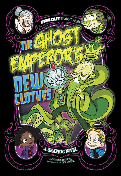 Book cover of The Ghost Emperor's New Clothes: A Graphic Novel (Far Out Fairy Tales)