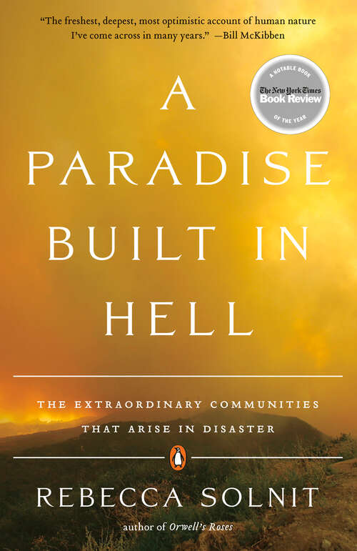 Book cover of A Paradise Built in Hell: The Extraordinary Communities That Arise in Disaster