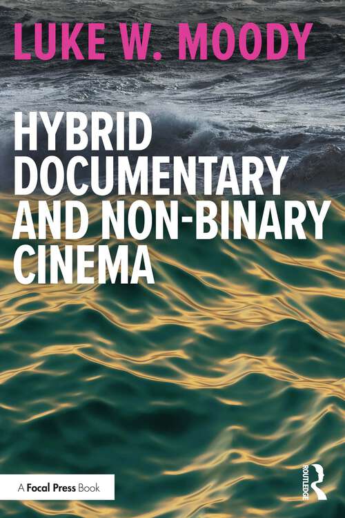 Book cover of Hybrid Documentary and Non-Binary Cinema (1)