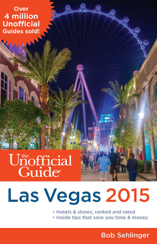Book cover of The Unofficial Guide to Las Vegas 2014