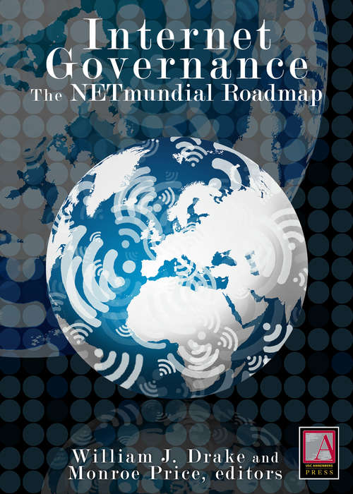 Internet Governance: The NETmundial Roadmap