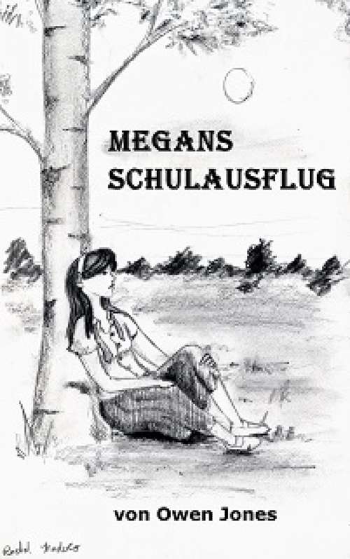 Megans Schulausflug (Die Megan-Serie #3)