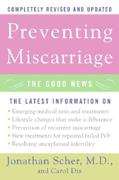 Preventing Miscarriage: the Good News