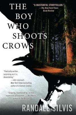 Book cover of The Boy Who Shoots Crows