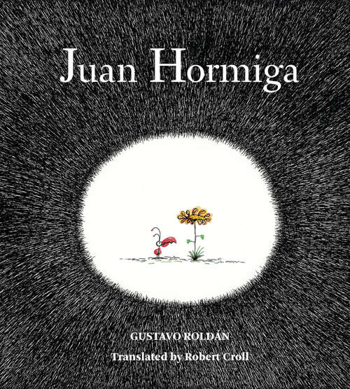 Book cover of Juan Hormiga