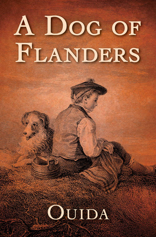 Book cover of A Dog of Flanders: Large Print (Digital Original)