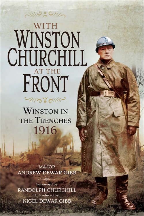 Book cover of With Winston Churchill at the Front: Winston on the Western Front, 1916