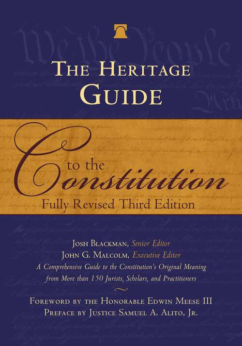 Book cover of The Heritage Guide to the Constitution: Fully Revised Third Edition