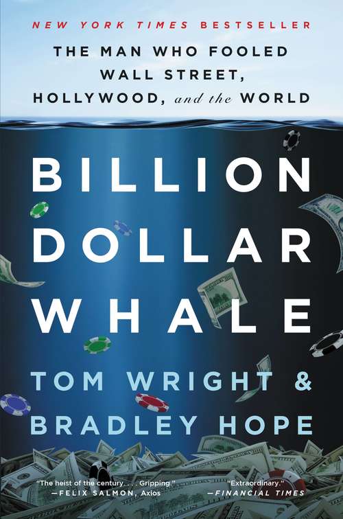 Book cover of Billion Dollar Whale: The Man Who Fooled Wall Street, Hollywood, and the World