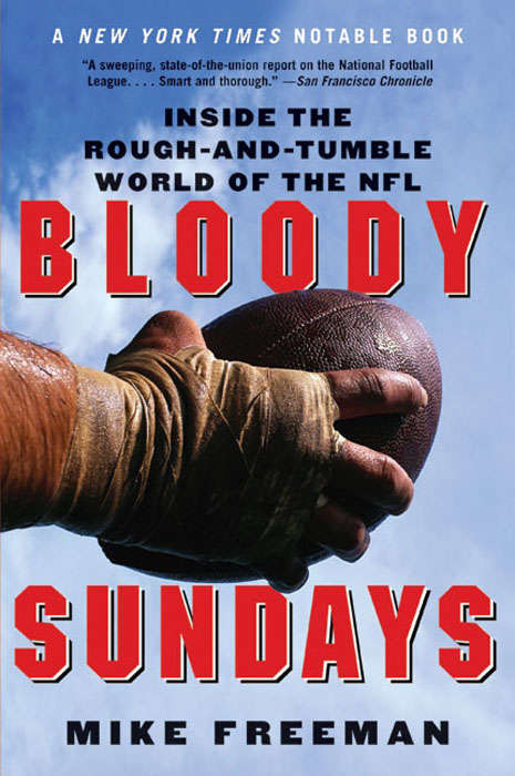 Book cover of Bloody Sundays: Inside the Rough-and-Tumble World of the NFL
