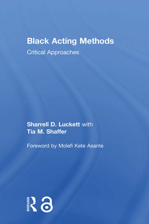 Book cover of Black Acting Methods: Critical Approaches