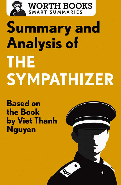Book cover of Summary and Analysis of The Sympathizer: Based on the Book by Viet Thanh Nguyen