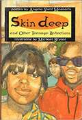 Skin Deep And Other Teenage Reflections