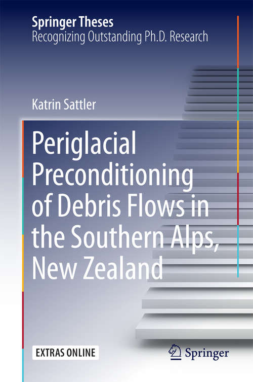 Book cover of Periglacial Preconditioning of Debris Flows in the Southern Alps, New Zealand