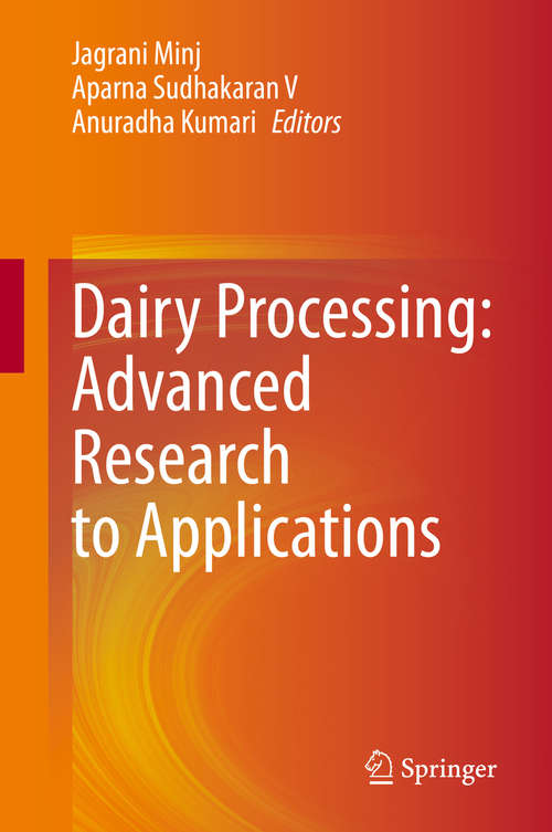 Book cover of Dairy Processing: Advanced Research to Applications (1st ed. 2020)