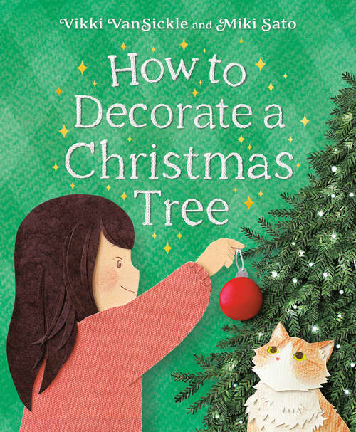 Book cover of How to Decorate a Christmas Tree