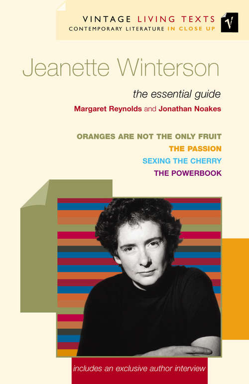 Book cover of Jeanette Winterson: The Essential Guide (Vintage Living Texts #5)