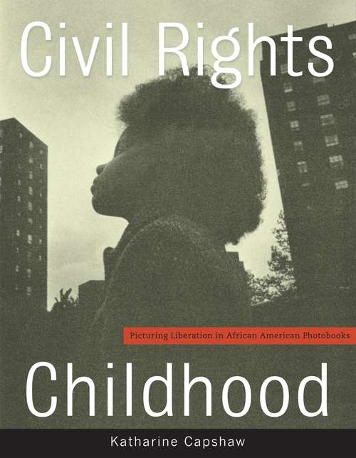 Civil Rights Childhood