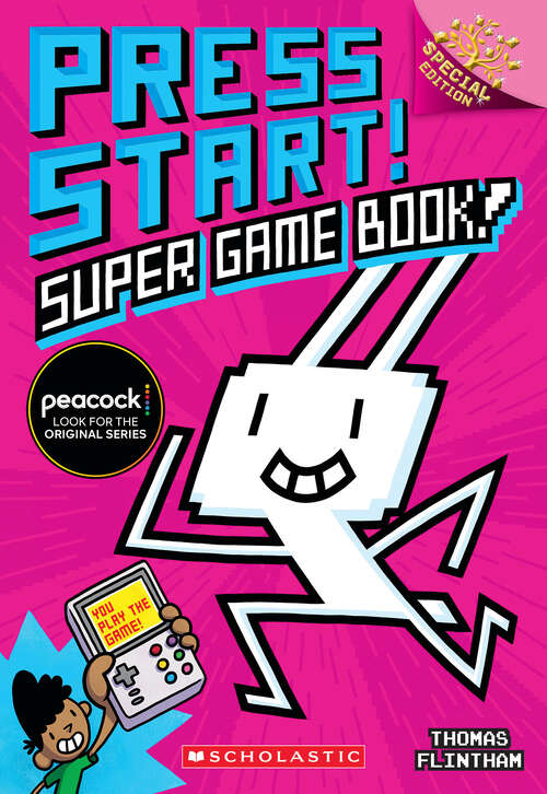 Book cover of Super Game Book!: A Branches Special Edition (Press Start!)