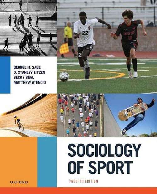 Book cover of Sociology of Sport (Twelfth Edition)
