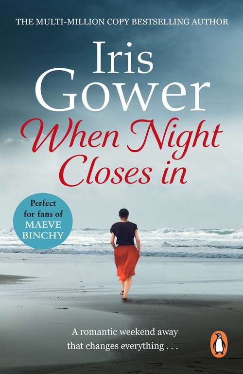 Book cover of When Night Closes In: a tense and exciting story of fraud, blackmail, jealousy and passion from much-loved and bestselling author Iris Gower