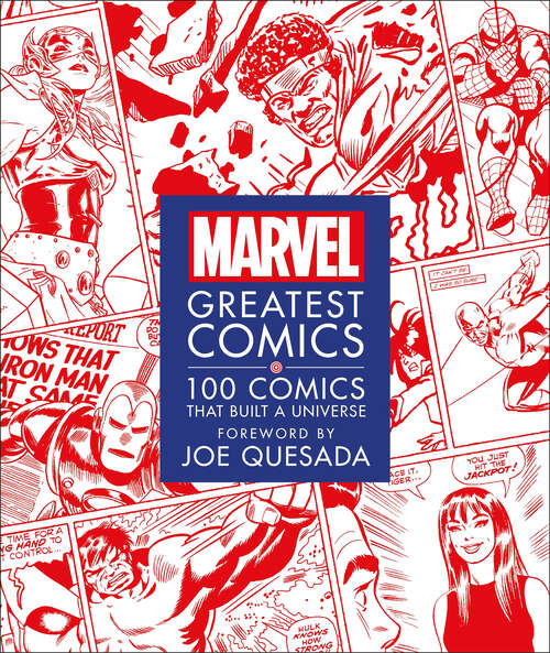 Book cover of Marvel Greatest Comics: 100 Comics that Built a Universe
