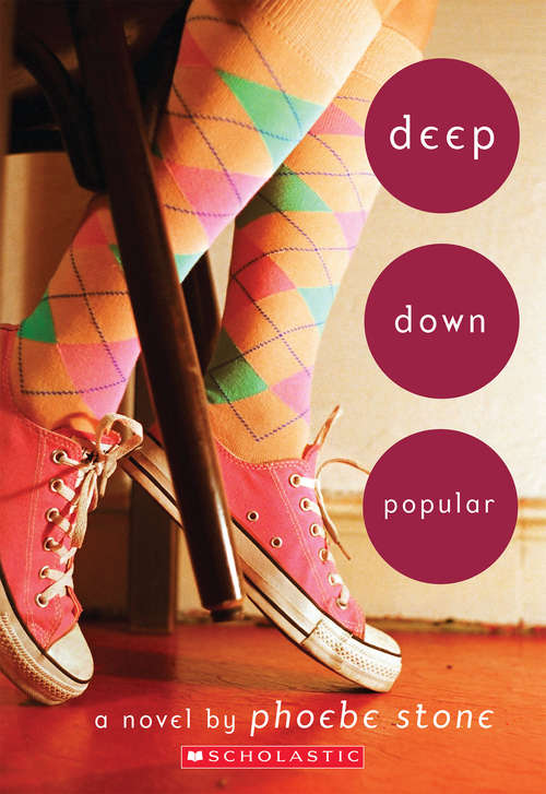 Book cover of Deep Down Popular: A Novel