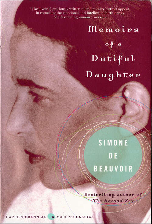 Book cover of Memoirs of a Dutiful Daughter (Perennial Classics)