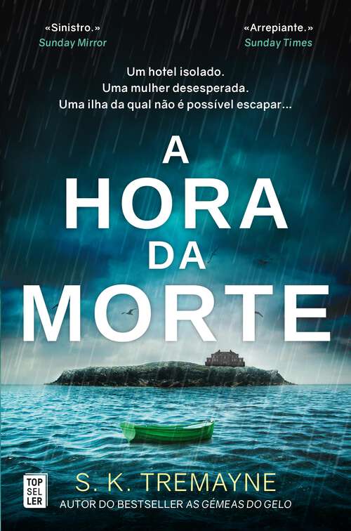 Book cover of A Hora da Morte (S. K. Tremayne)