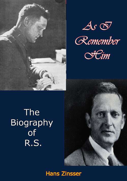 Book cover of As I Remember Him: The Biography of R.S.