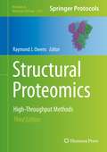 Structural Proteomics: High-Throughput Methods (Methods in Molecular Biology #2305)