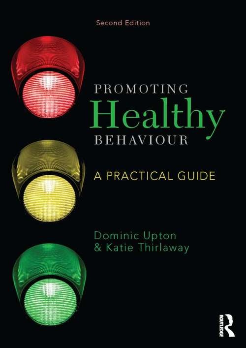 Promoting Healthy Behaviour: A Practical Guide