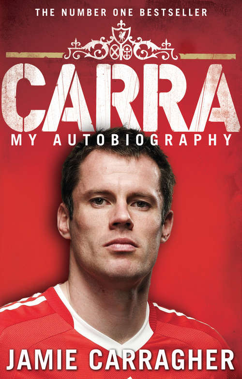 Book cover of Carra: My Autobiography