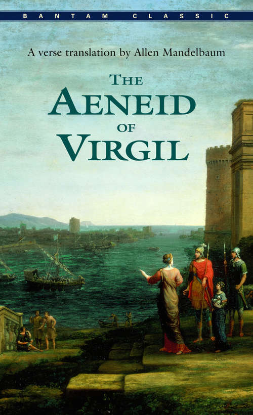 Book cover of The Aeneid of Virgil: With A Translation (classic Reprint)
