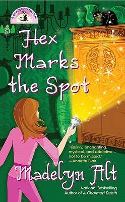 Book cover of Hex Marks the Spot (Bewitching Mysteries #3)