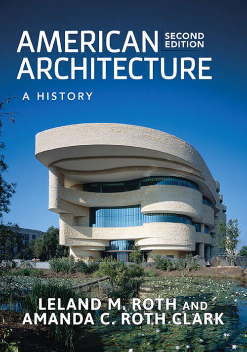 American Architecture: A History