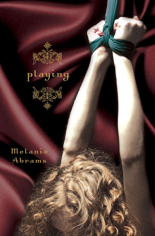 Book cover of Playing: A Novel