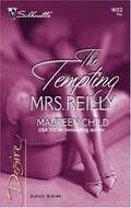 The Tempting Mrs. Reilly (Book 1 of The Three-Way Wager)