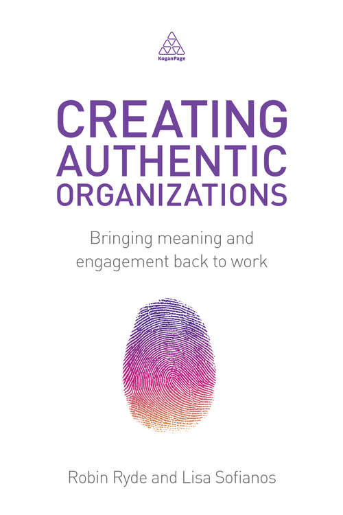 Book cover of Creating Authentic Organizations