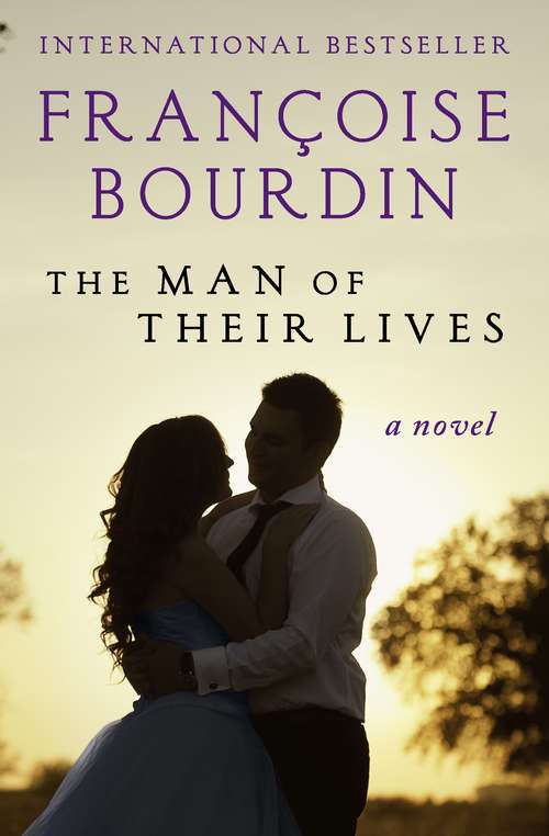 Book cover of The Man of Their Lives