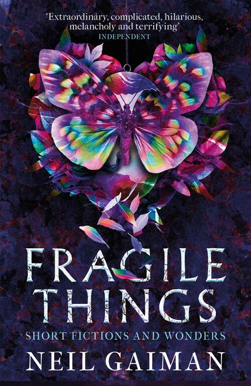 Book cover of Fragile Things: Short Fictions And Wonders