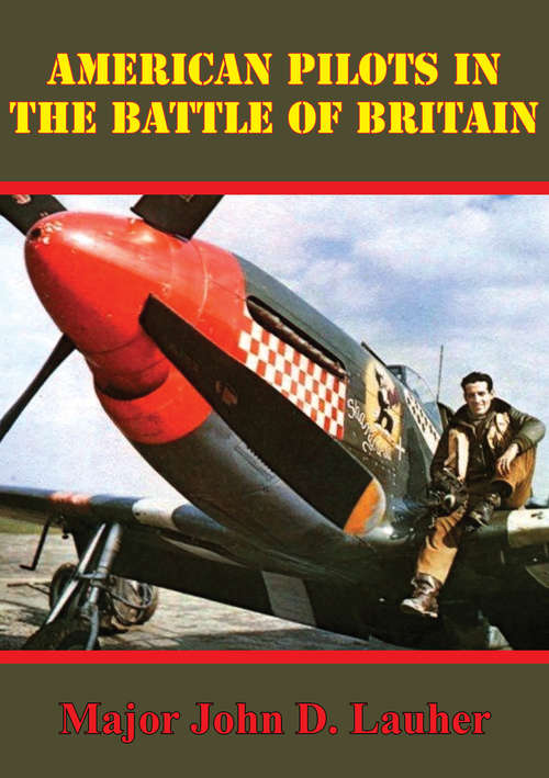 Book cover of American Pilots In The Battle Of Britain