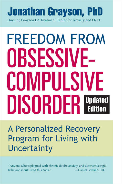 Book cover of Freedom from Obsessive Compulsive Disorder (Updated Edition)