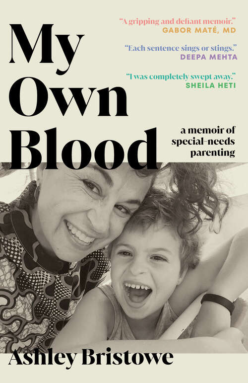 Book cover of My Own Blood: A Memoir