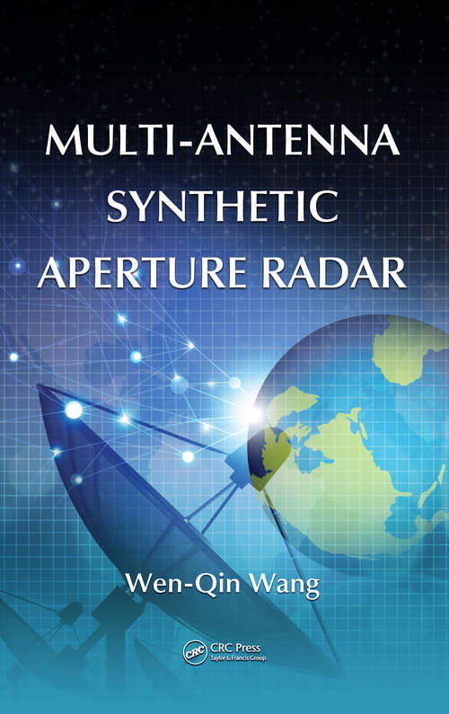 Multi-Antenna Synthetic Aperture Radar