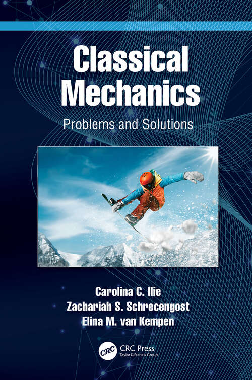 Book cover of Classical Mechanics: Problems and Solutions