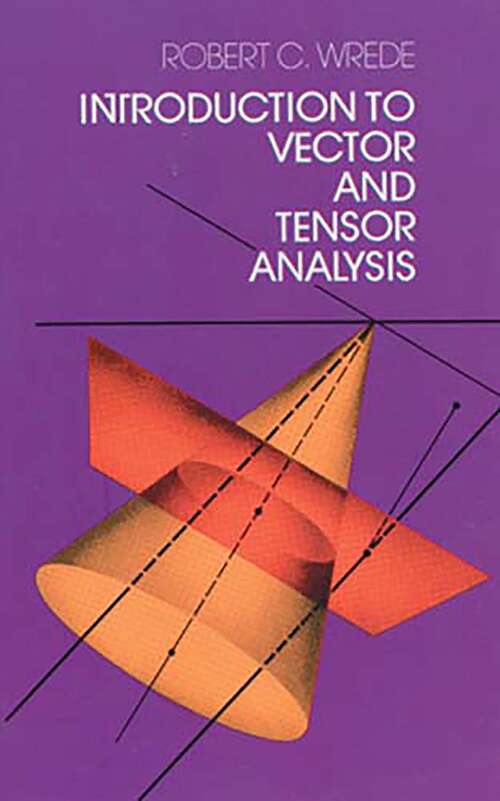 Book cover of Introduction to Vector and Tensor Analysis
