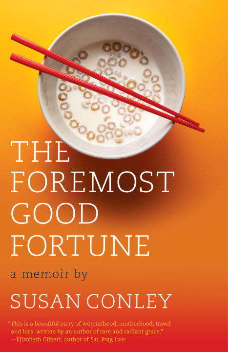 Book cover of The Foremost Good Fortune